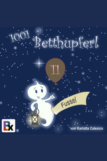 Fussel - 1001 Betthupferl - cover