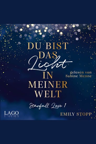 Du bist das Licht in meiner Welt - Starfall Love Band 1 - cover
