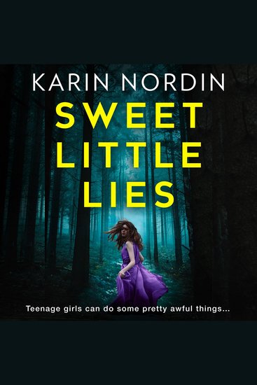 Sweet Little Lies: Get ready for the addictive new psychological crime thriller for 2024 - cover