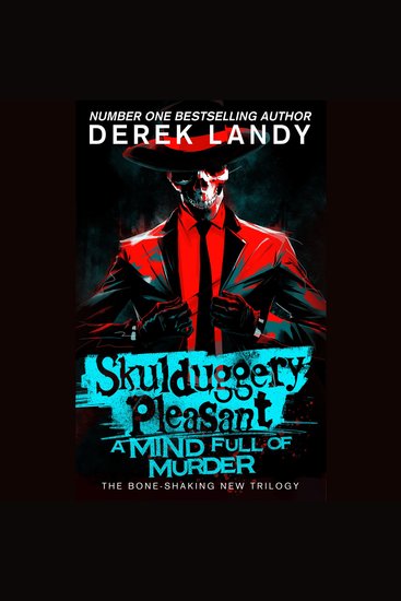 Skulduggery Pleasant (16) – A Mind Full of Murder: The new epic detective adventure story in the Skulduggery Pleasant series - cover