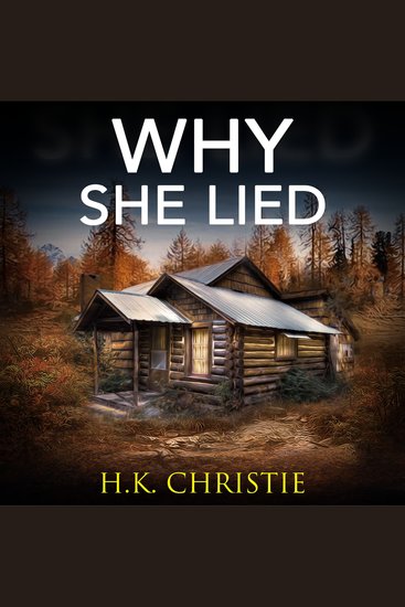 Why She Lied - cover