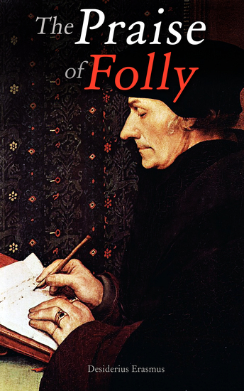 The Praise of Folly - Philosophical Essay on Superstitions - cover