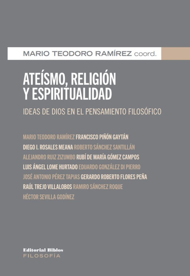 Ateísmo religión y espiritualidad - Ideas de Dios en el pensamiento filosófico - cover