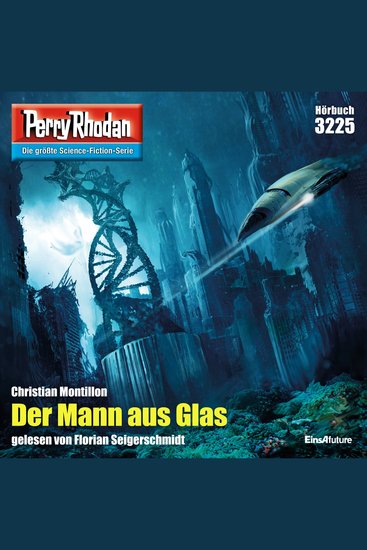 Perry Rhodan 3225: Der Mann aus Glas - Perry Rhodan-Zyklus "Fragmente" - cover