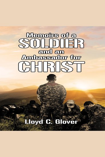 Memoirs of a Soldier and an Ambassador for Christ - cover