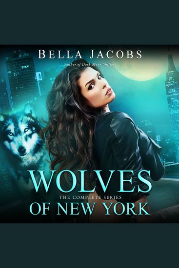Wolves of New York: The Complete Series - cover