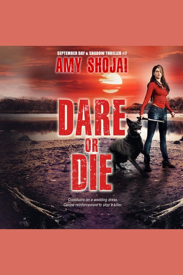 Dare Or Die - A Dog Lover's Crime Thriller Suspense - cover