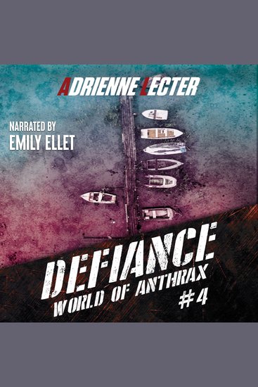 Defiance - A Post-Apocalyptic Survival Thriller Series - cover