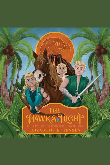 The Hawk's Flight - Book Two of the Three Brothers Trilogy - cover