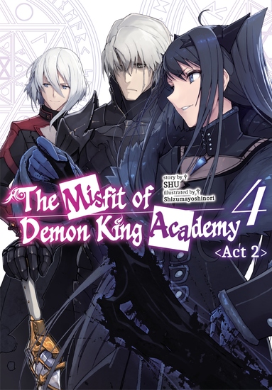 The Misfit of Demon King Academy: Volume 4 Act 2 (Light Novel) - cover