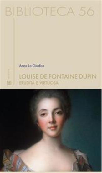 Louise de Fontaine Dupin - Erudita e virtuosa - cover