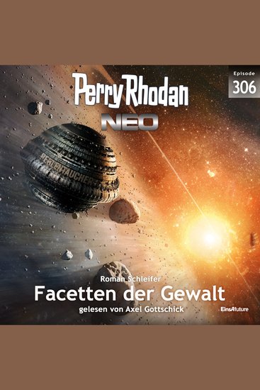 Perry Rhodan Neo 306: Facetten der Gewalt - cover
