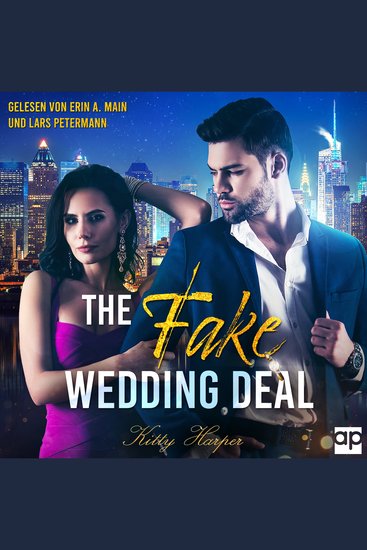 The Fake Wedding Deal - Liebe stand nicht im Vertrag - cover
