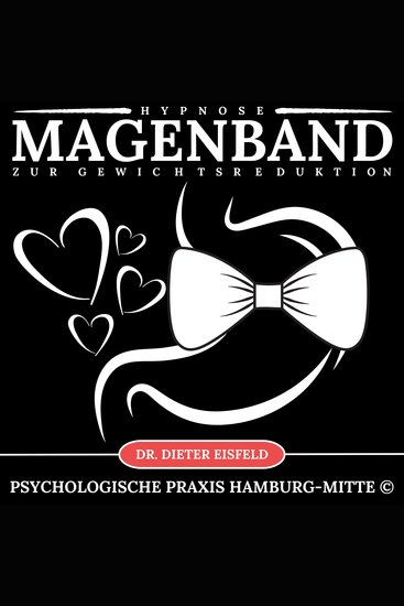 Hypnose - Magenband zur Gewichtsreduktion - Werden auch Sie beim Essen schneller satt und schneller glücklich! - cover
