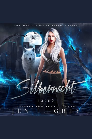 Silbernacht - Silberwolf 2 - Fantasy Hörbuch - cover