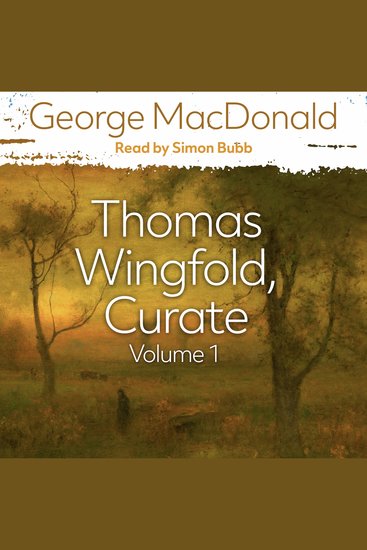 Thomas Wingfold Curate Volume 1 - cover