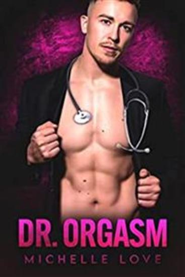 Dr Orgasm - A Billionaire Romance - cover