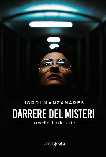 Darrere del misteri - La veritat ha de sortir - cover