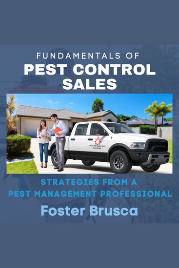 Fundamentals of Pest Control Sales - Strategies from a Pest Management Professional - cover