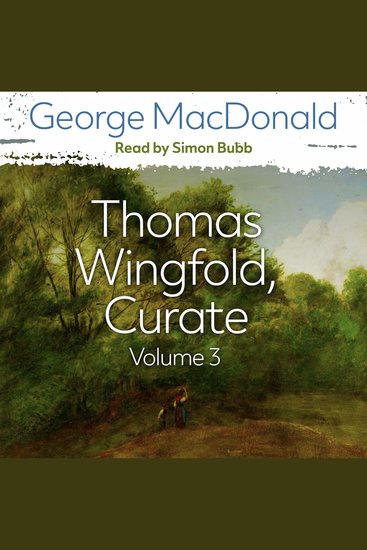 Thomas Wingfold Curate Volume 3 - cover