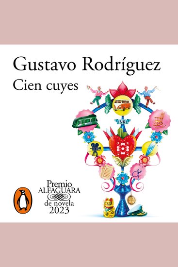 Cien cuyes (Premio Alfaguara de novela 2023) - cover