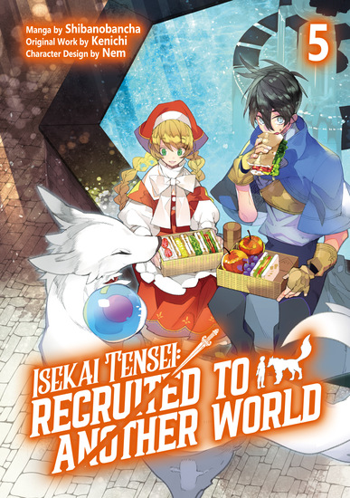 Isekai Tensei: Recruited to Another World (Manga): Volume 5 - cover