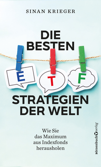 Die besten ETF-Strategien der Welt - Wie Sie das Maximum aus Indexfonds herausholen - cover