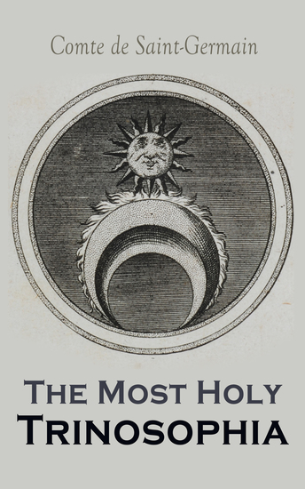 The Most Holy Trinosophia - cover