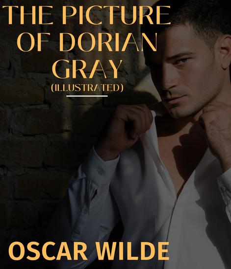 The Picture of Dorian Gray (Illustrated) - cover