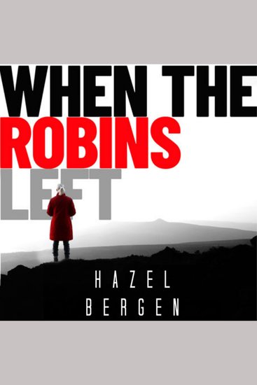 When the Robins Left - cover