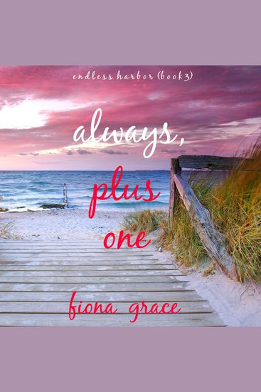 Always Plus One (Endless Harbor—Book Three) - cover