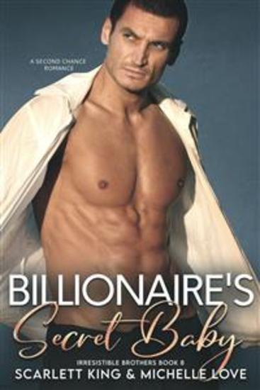 Billionaire's Secret Baby - A Second Chance Romance - cover