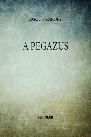 A Pegazus - Négy elbeszélés - cover