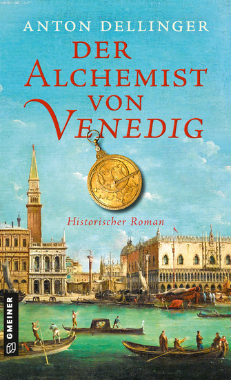 Der Alchemist von Venedig - Historischer Roman - cover
