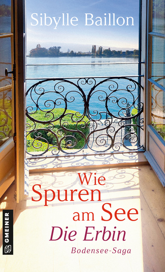 Wie Spuren am See - Die Erbin - Bodensee-Saga - cover