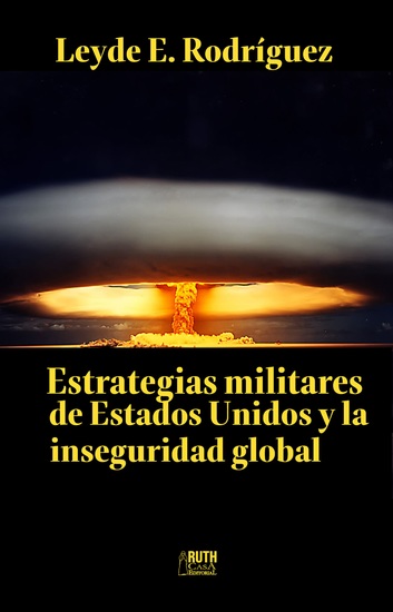 Estrategias militares de Estados Unidos y la inseguridad global - cover