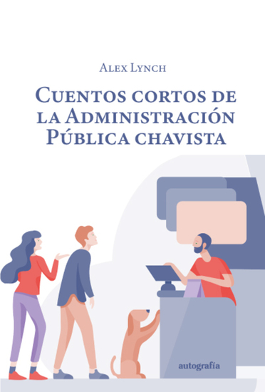 Cuentos cortos de la administración pública chavista - cover