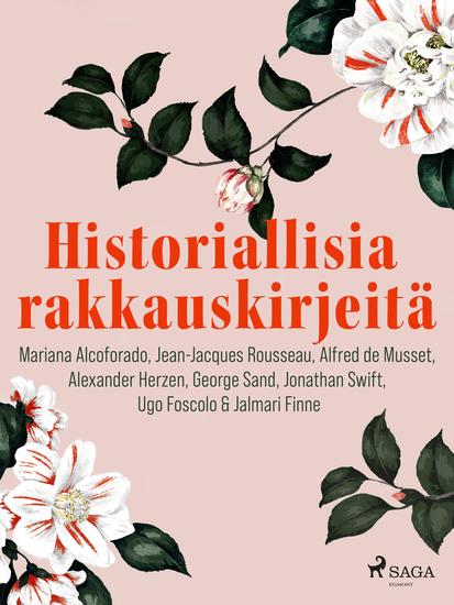 Historiallisia rakkauskirjeitä - - - cover