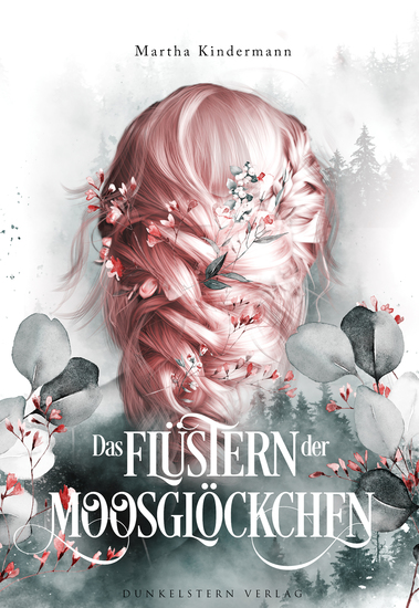 Das Flüstern der Moosglöckchen - Band 1 der märchenhaften Urban Fantasy Dilogie - cover