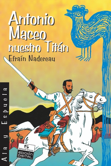 Antonio Maceo nuestro Titán - cover
