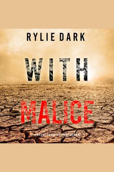 With Malice (A Maeve Sharp FBI Suspense Thriller—Book One) - Digitally narrated using a synthesized voice - cover