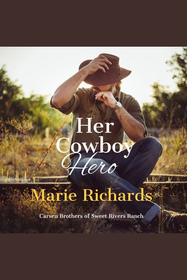 Her Cowboy Hero - A Sweet Clean Marriage of Convenience Western Romance - cover