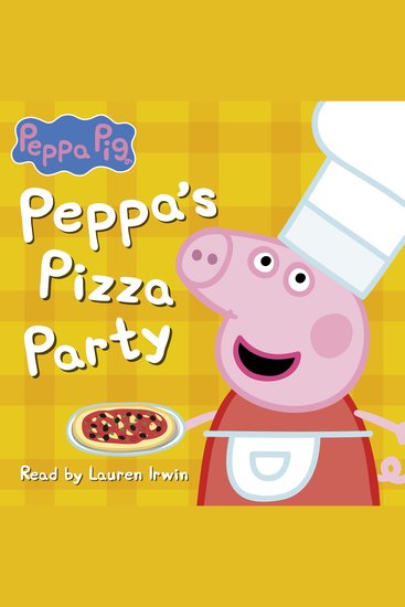 Peppa's Pizza Party (Peppa Pig) - cover