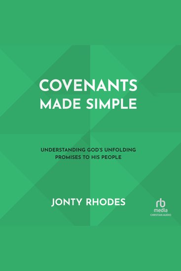 Covenants Made Simple - Understanding God's Unfolding Promises to His People - cover