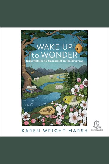 Wake Up to Wonder - 22 Invitations to Amazement in the Everyday - cover