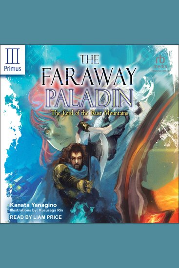 Faraway Paladin The: Volume Three Primus - The Lord of the Rust Mountains - cover