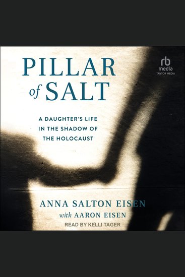 Pillar of Salt - A Daughter's Life in the Shadow of the Holocaust - cover