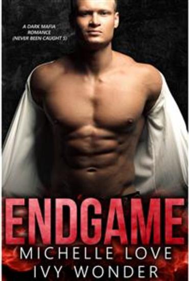 Endgame - A Dark Mafia Romance - cover