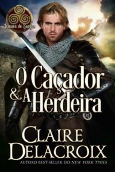 O Caçador & A Herdeira - Um Romance Medieval - cover