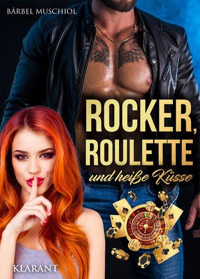 Rocker Roulette und heiße Küsse Rockerroman - cover
